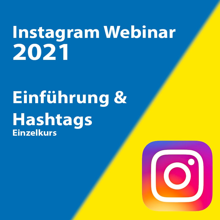 Einführung und Hashtags – Instagram