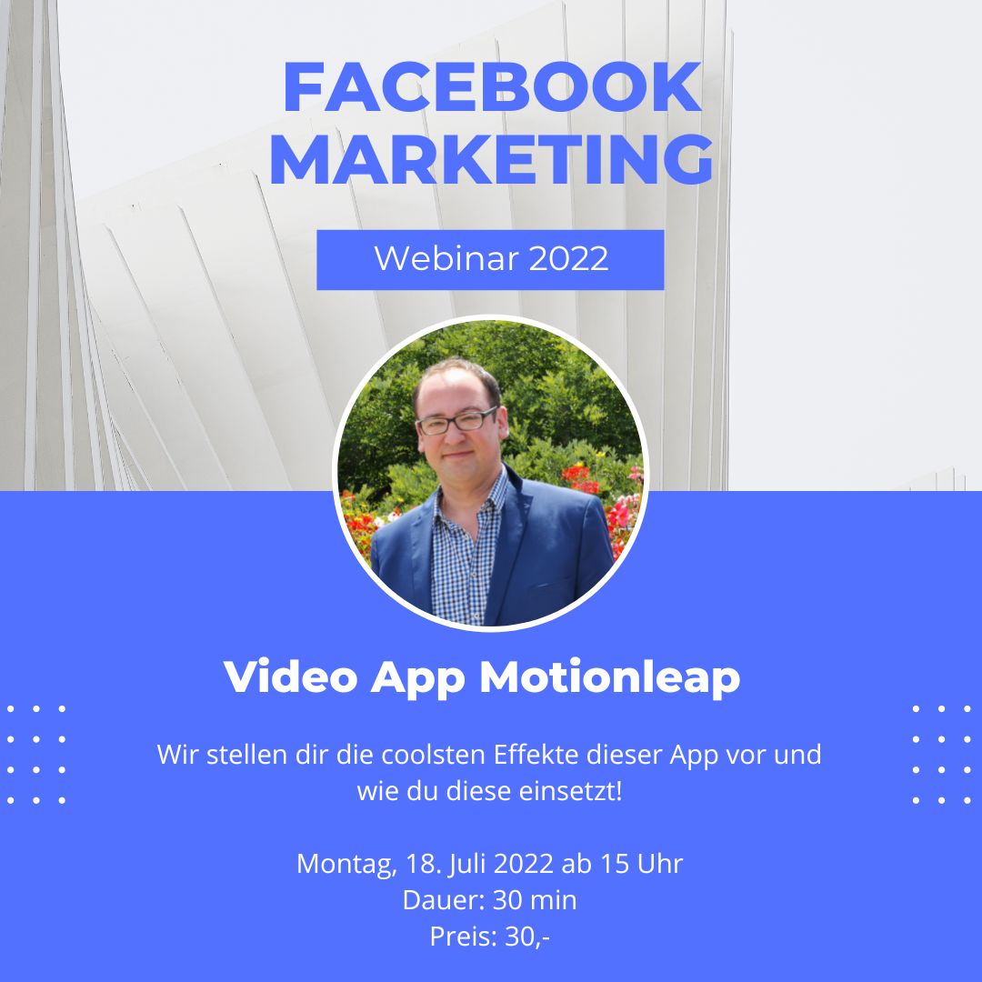 Facebook und Instagram Webinar am 18. Juli ab 15 Uhr – App Motionleap
