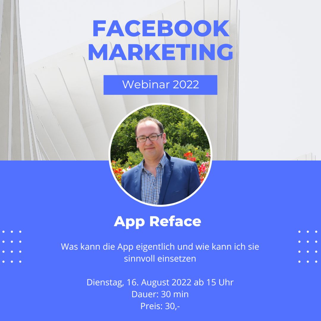 Facebook & Instagram Webinar Woche 30: Die App Reface